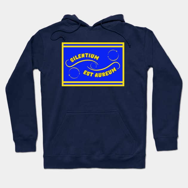 Silence Is Golden Latin Tranquility Peaceful InBlue Hoodie by jr7 original designs